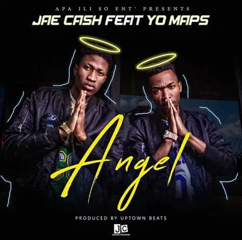 Jae Cash Ft Yo Maps – Angel Mp3 Download