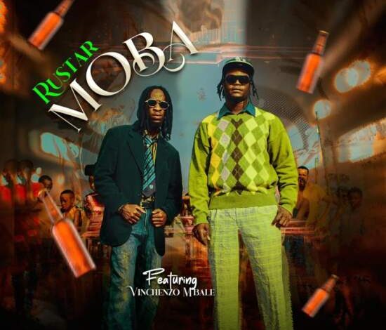 Rustar ft Vinchenzo – Moba Mp3 Download
