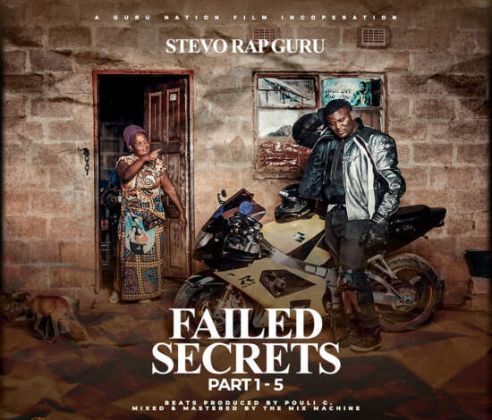 Stevo – Failed Secrets (Part 3) Mp3 Download