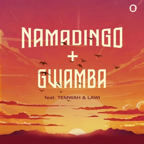 Namadingo & Gwamba ft. Temwah & Lawi - Mumapemphero Mp3 Download