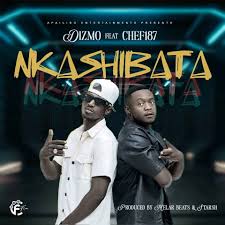 Dizmo ft Chef 187 - Nkashibata Mp3 Download