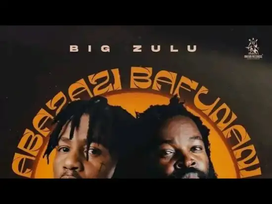 Big Zulu ft. Emtee – Abazazi Bafunani Mp3 Download