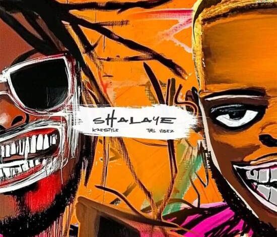 Kaestyle Ft. TML Vibez – Shalaye Mp3 Download