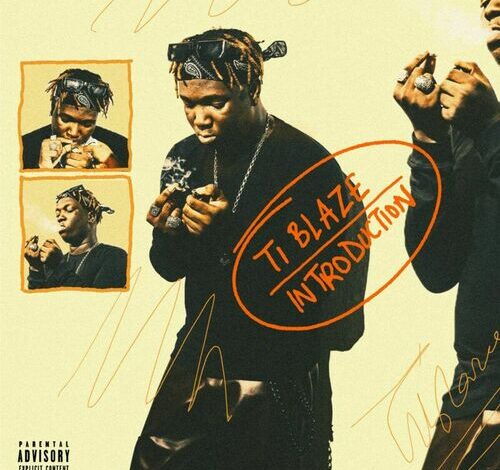 T.I Blaze – Introduction Mp3 Download
