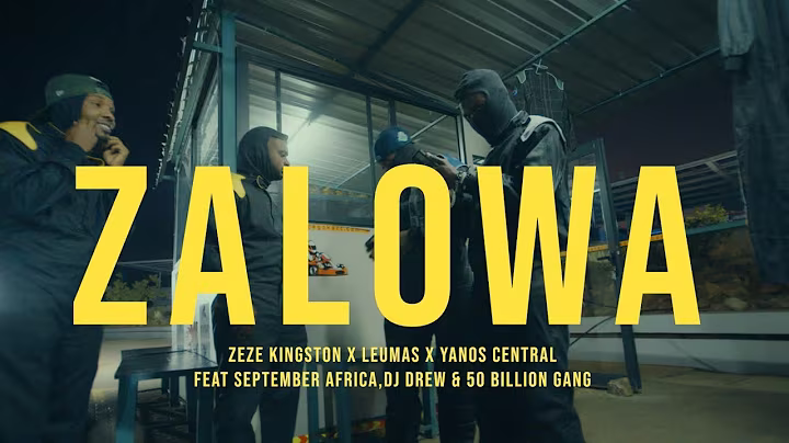 Zeze Kingston x Leumas x Yanos Central - Zalowa (Ft. September Africa, Dj Drew & 50 Billion Gang) Mp3 Download