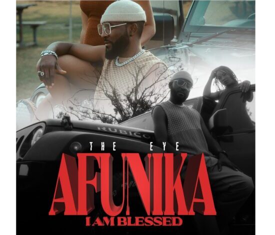 Afunika - I Am Blessed Mp3 Download