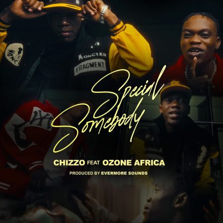 Chizzo Ft Ozone Africa - Special Somebody Mp3 Download 
