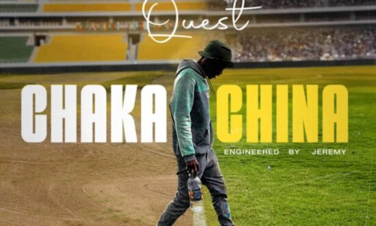 Quest – Chaka China Mp3 Download