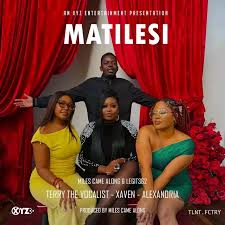 Mile Came Along & Legit 362 ft Terry The Vocalist, Xaven & Alexandria - Matilesi Mp3 Download 