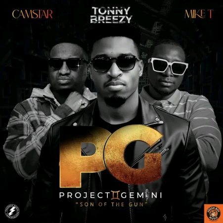 Tonny Breezy Ft. Camstar & Mike T – Son Of A Gun (Project Gemini) Mp3 Download
