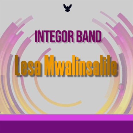 Integor Band - Lesa Mwalinsalile Mp3 Download