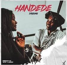 Driemo - Handede Mp3 Download