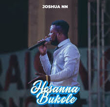 Joshua Nankwe Nankwe – Hosanna Bukole Mp3 Download