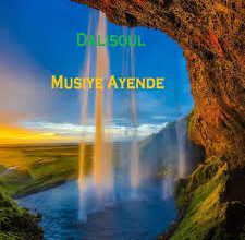 Dalisoul ft Armstrong & Afunika – Musiye Ayende Mp3 Download