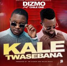 Dizmo ft Chile One - Kale Twasebana Mp3 Download