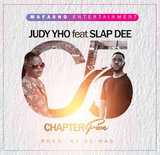 Judy Yo ft Slapdee – Chapter 5 Mp3 Download