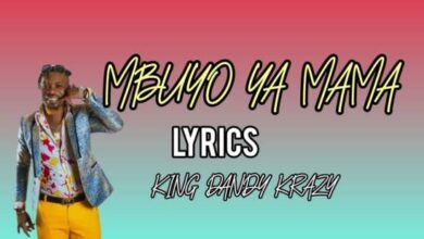 Dandy Crazy – Mbuyo Ya Mama Mp3 Download