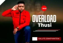Overload Thusi ft Mjolisi – Salute Emaphanteni Mp3 Download