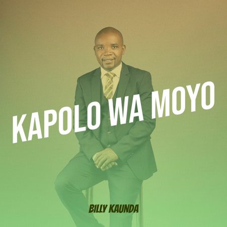 Billy Kaunda – Kapolo Wa Moyo (Full Album & ZIP) Mp3 Download 