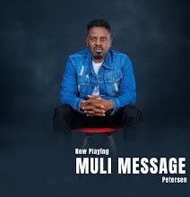 Petersen Zagaze – Muli Message Mp3 Download